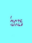 pic for i hate girls